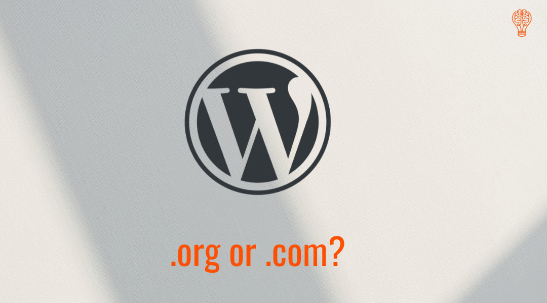 WordPress.com vs WordPress.org: Which One Should You Choose?